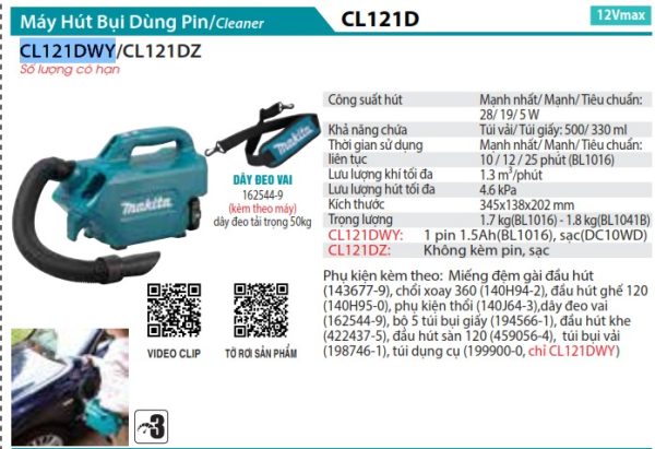 Máy Hút Bụi Dùng Pin(12V MAX) (kèm 01 pin + sạc) - Makita CL121DWY