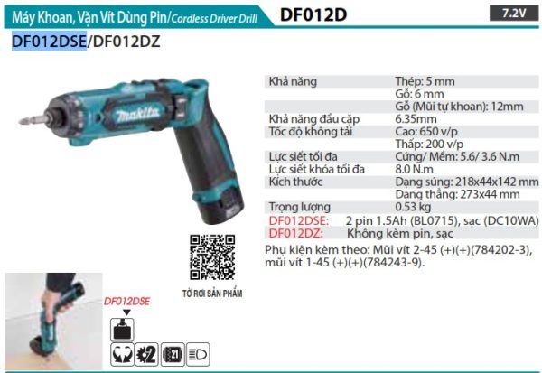 Máy Khoan Và Vặn Vít Dùng Pin(7.2V) (kèm 02 pin + sạc) - Makita DF012DSE