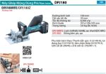 Máy Ghép Mộng Dùng Pin(18V) (kèm 02 pin 3.0 + sạc nhanh) - Makita DPJ180RFE