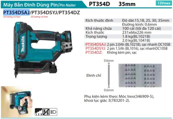 MÁY BẮN ĐINH DÙNG PIN Makita  PT354DSAJ (12V MAX) (kèm 02 pin 2.0 + sạc nhanh)