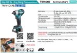 MÁY SIẾT BU LÔNG DÙNG PIN Makita TW161DZ (12.7MM/BL) (không kèm pin sạc)