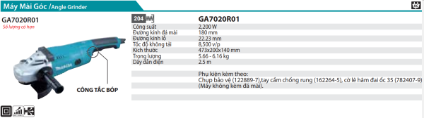 Máy Mài Góc(180MM/2200W/CÔNG TẮC BÓP) - Makita GA7020R01