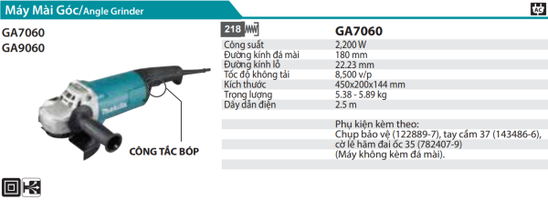 Máy Mài Góc(180MM/2200W/CÔNG TẮC BÓP) - Makita GA7060