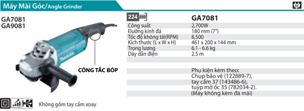 Máy Mài Góc(180MM/2700W/CÔNG TẮC BÓP) - Makita GA7081